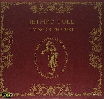 JETHRO TULL - Living in the Past (Two German Versions) album front cover vinyl record